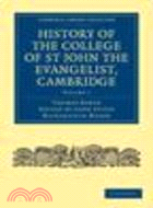 History of the College of St John the Evangelist, Cambridge 2 Volume Paperback Set
