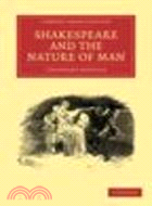 Shakespeare and the Nature of Man