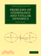 Problems of Cosmology and Stellar Dynamics