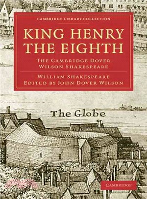 King Henry the Eighth ─ The Cambridge Dover Wilson Shakespeare