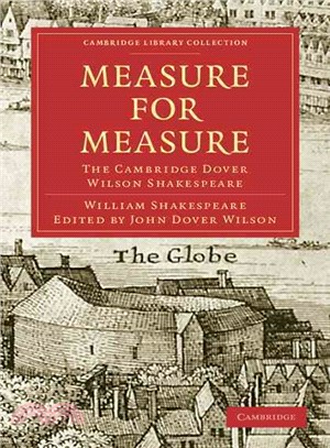 Measure for Measure:The Cambridge Dover Wilson Shakespeare