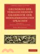 Grundriss der vergleichenden Grammatik der indogermanischen Sprachen(Volume 1, Einleitung und Lautlehre)