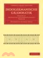 Indogermanische Grammatik(Volume 4, Doppelung Zusammensetzung Verbum)
