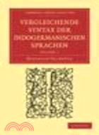 Vergleichende Syntax der indogermanischen Sprachen 3 Volume Paperback Set(Volume SET)