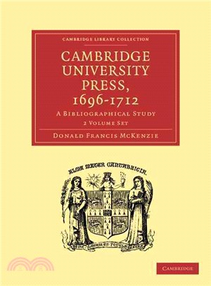 Cambridge University Press 1696-1712 2 Volume Set:A Bibliographical Study