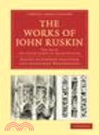 The Works of John Ruskin(Volume 8, The Seven Lamps of Architecture)