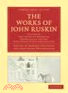The Works of John Ruskin(Volume 19, The Cestus of Aglaia and The Queen of the Air, with Other Papers and Lectures)