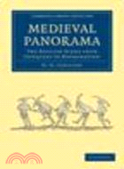 Medieval Panorama 2 Part Set:The English Scene from Conquest to Reformation