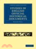 Studies in English Official Historical Documents