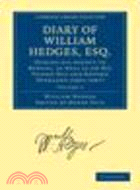 Diary of William Hedges, Esq.(Volume 3)