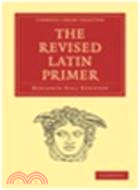 The Revised Latin Primer