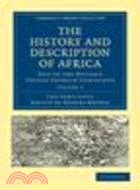 The History and Description of Africa:And of the Notable Things Therein Contained(Volume 3)