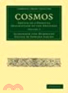 Cosmos:Sketch of a Physical Description of the Universe(Volume 2)