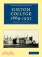 Girton College 1869-1932