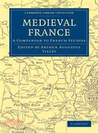 Medieval France:A Companion to French Studies