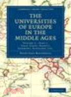 The Universities of Europe in the Middle Ages(Volume 2)