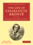 The Life of Charlotte Brontë(Volume 1)