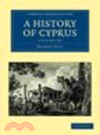 A History of Cyprus 4 Volume Set