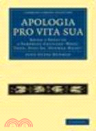 Apologia Pro Vita Sua:Being a Reply to a Pamphlet Entitled ‘What, Then, Does Dr. Newman Mean？’