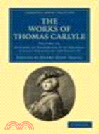 The Works of Thomas Carlyle(Volume 13, History of Friedrich II of Prussia, Called Frederick the Great Vol II)