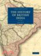 The History of British India(Volume 3)