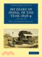 My Diary in India, in the Year 1858-9 2 Volume Set