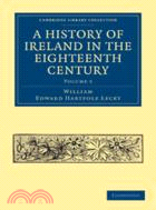 A History of Ireland in the Eighteenth Century：VOLUME5