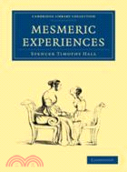 Mesmeric Experiences