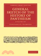 General Sketch of the History of Pantheism 2 Volume Paperback Set