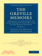 The Greville Memoirs：A Journal of the Reigns of King George IV, King William IV and Queen Victoria：VOLUME2