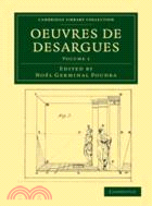 Oeuvres de Desargues：VOLUME1