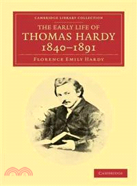 The Early Life of Thomas Hardy, 1840-1891