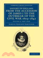 History of England from the Accession of James I to the Outbreak of the Civil War, 1603–1642：VOLUME2