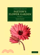 Paxton's Flower Garden：VOLUME2