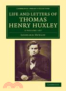 Life and Letters of Thomas Henry Huxley 3 Volume Set