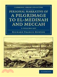 Personal Narrative of a Pilgrimage to El-medinah and Meccah 3 Volume Set