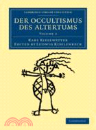 Der Occultismus des Altertums：VOLUME2