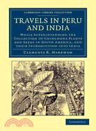 Travels in Peru and India