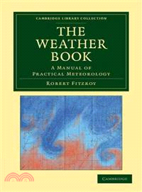 The Weather Book：A Manual of Practical Meteorology