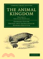 The Animal Kingdom：Arranged in Conformity with its Organization：VOLUME9