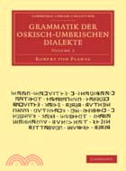 Grammatik der Oskisch-Umbrischen Dialekte：VOLUME1