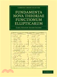 Fundamenta Nova Theoriae Functionum Ellipticarum