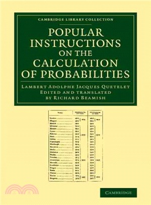 Popular Instructions on the Calculation of Probabilities ― To Which Are Appended Notes by Richard Beamish