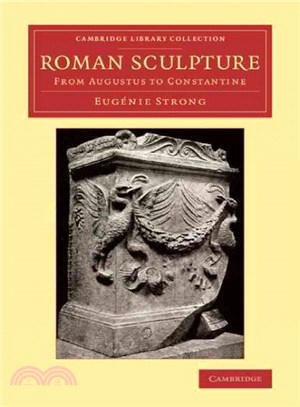 Roman Sculpture ― From Augustus to Constantine