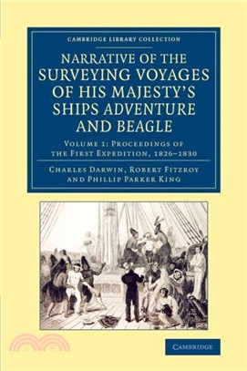 Narrative of the Surveying Voyages of His Majesty's Ships Adventure and Beagle：Between the Years 1826 and 1836