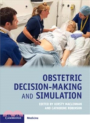 Obstetric Decision-making and Simulation