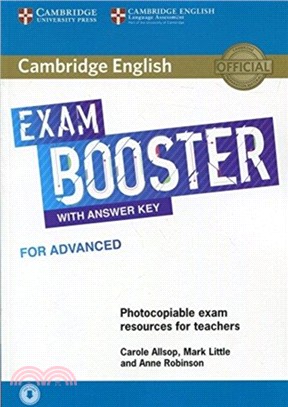 Cambridge English Exam Booster for Advanced with Answer Key with Audio：Photocopiable Exam Resources for Teachers