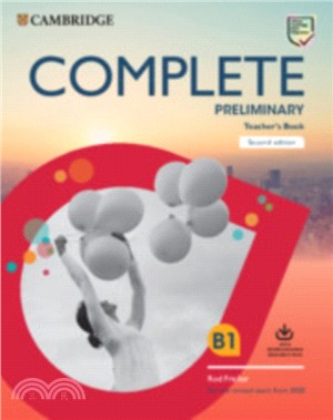 Complete Preliminary Teacher's Book with Downloadable Resource Pack (Class Audio and Teacher's Photocopiable Worksheets)：For the Revised Exam from 2020