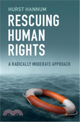 Rescuing Human Rights ― A Radically Moderate Approach