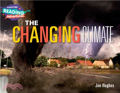 The Changing Climate 3 Explorers